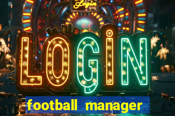 football manager 2024 crack status